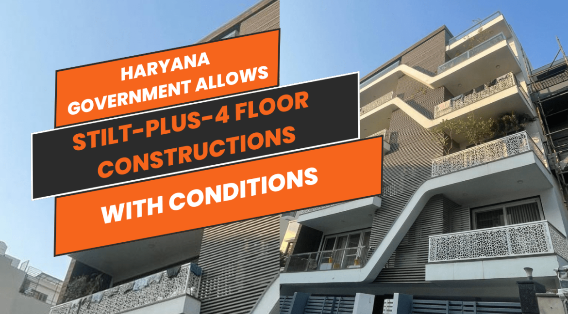 New Guidelines for Stilt-Plus-4 Floor Construction in Haryana